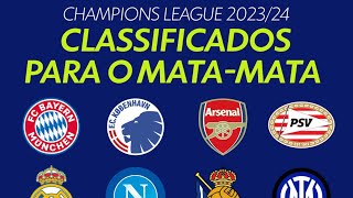 CLASSIFICADOS DA CHAMPIONS LEAGUE 2023  OITAVAS DE FINAL DA CHAMPIONS LEAGUE 20232024  CHAMPIONS [upl. by Ydur797]