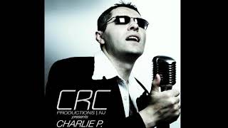 Tornero RemixLike you Never Heard Before Charlie P [upl. by Barling]