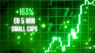 🚀163 EN 5 MINUTOS ES LO QUE HA SUBIDO ESTA ACCIÓN  🚀 TOP 4 SMALL CAPS DE HOY trading daytrading [upl. by Schreibe]