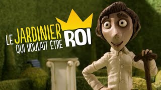 Le jardinier qui voulait être roi  Bande annonce [upl. by Borrell]