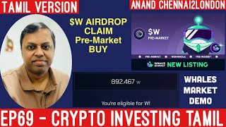 EP69 CRYPTO TAMIL  W Token FREE AIRDROP  Wormhole  Whales Market DEMO  Buy Tokens Before Launch [upl. by Giah]