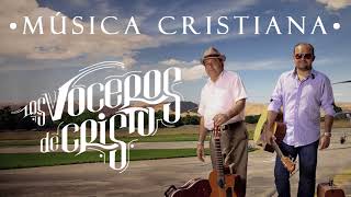 1 Hora de Música Cristiana del Recuerdo con Himnos de Los Voceros de Cristo [upl. by Stewardson378]