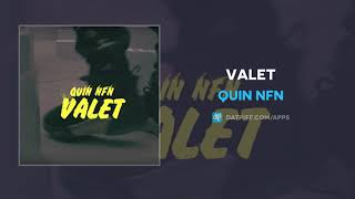 Quin NFN quotValetquot AUDIO [upl. by Rosenkrantz]