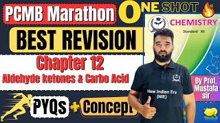 12 ONE SHOT Revision Aldehyde Ketones and carboxylic acids Class 12th Chemistry newindianera [upl. by Fonville]