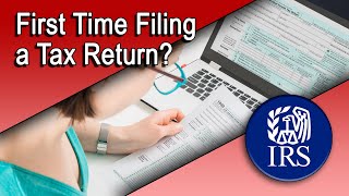 First Time Filing a Tax Return [upl. by Giulio]