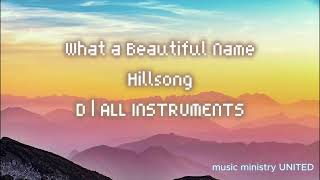 What a Beautiful Name  Hillsong United  Key of D [upl. by Sondra]