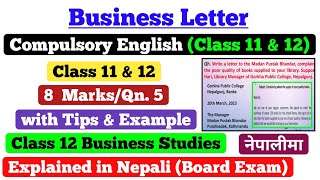 Business Letter Writing  NEB Class 1112 Compulsory English  Class 12 Business Studies In Nepali [upl. by Mattheus]