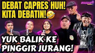 PAK ANIES PRABOWO DAN GANJAR APA KABAR⁉️ JURANG2 🤣🤣 SOMASI  Podcast [upl. by Jonna]