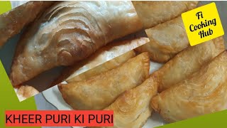 Chobay ki puri  Kheer Puri Coconut Stuffed Puri  FI Cooking Hub [upl. by Adikam]