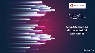 Get started with Sitecore JSS  disconnected mode using Next JS [upl. by Ahsienyt]