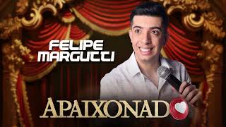 Felipe Margutti  Apaixonado 2024  Vídeo Lyric [upl. by Arlene]