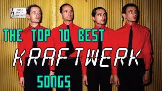 The Top 10 Best Kraftwerk Songs [upl. by Caroline322]