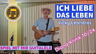 Ich liebe das Leben  Vicky Leandros  SongBook Chordpro Guitalele Cover Michael Studt Diana Klinik [upl. by Shuler760]