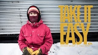 TAKE IT EASY  JOHNNY BRADY  FULL PART [upl. by Allenrac]