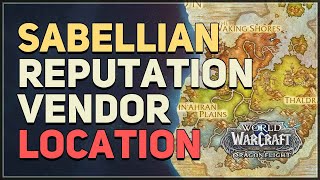 Sabellian Reputation Vendor Location WoW [upl. by Notsa379]