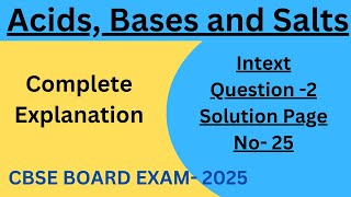 Solution intext question 2 Page No 25 Class 10 science Chapter 2 Acids Bases and Salts 2025 [upl. by Yoral]