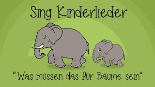 Was müssen das für Bäume sein  Kinderlieder zum Mitsingen  Sing Kinderlieder [upl. by Stalder]