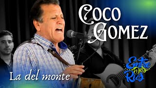 COCO GOMEZ quotLa del montequot [upl. by Jesse]