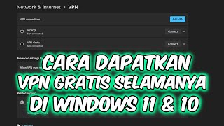 Cara Dapatkan VPN Gratis Selamanya di Windows 11 dan 10 [upl. by Eniamurt]