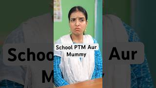 School PTM Aur Mummy  Teacher Ke Saamne Hui Pitai  School Life  Part 109  Anaysa Shorts [upl. by Enelyak]