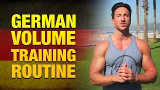 Weight Lifting Routines To Get Huge Fast German Volume Training Routine [upl. by Ynffit715]