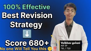 Best Revision Strategy to score 680 in NEET ‼️ 100 Effective 🔥🔥 [upl. by Kwasi957]