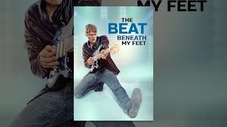 The Beat Beneath My Feet [upl. by Bambi]