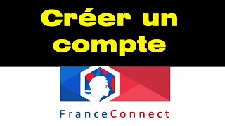 Comment créer un compte FranceConnect [upl. by Asilrak]