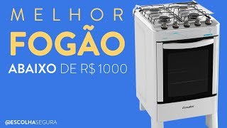 qual MELHOR FOGÃO até 1000 REAIS  Análise 2018 [upl. by Nixie]