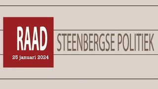 25 januari 2024  besluitvormende vergadering gemeenteraad Steenbergen [upl. by Rentschler]