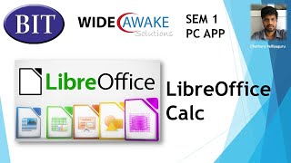 BIT SEM1 PC APP LibreOffice Calc Lesson 1 [upl. by Allerie]