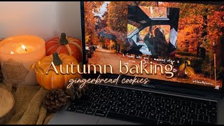 AUTUMN BAKING  Gingerbread cookies [upl. by Nilra]