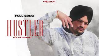 Sidhu Moose Wala  Hustler Full Song Latest New Punjabi Song 2024 [upl. by Eseuqram]