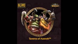 Taverns of Azeroth OST Soundtrack Complete  World of Warcraft Music [upl. by Narayan]