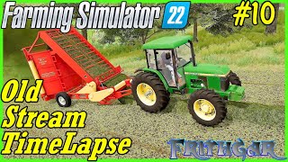 FS22 Timelapse Old Stream Farm 10 Classic Forage Wagon [upl. by Iver102]