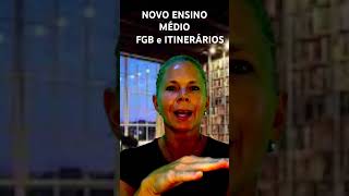 NOVO ENSINO MÉDIO  FGB e ITINERÁRIOS FORMATIVOS [upl. by Hnaht]