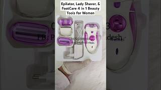 Epilator Lady Shaver amp FootCare 4 in 1 Beauty Tools for Women [upl. by Liuka]