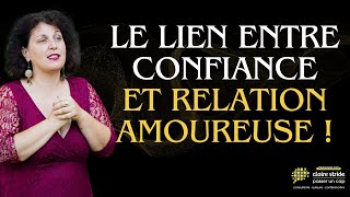 Quel lien existetil entre la confiance en soi et la réussite de sa relation amoureuse [upl. by Sale]