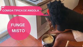 Funge Misto  comida típica Angolana🇦🇴 [upl. by Meier]