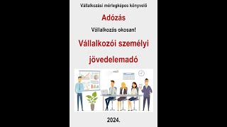 Személyi jövedelemadó 2024 VSZJA Szocho és Tb wwwszamvitelportalhu [upl. by Matthus]