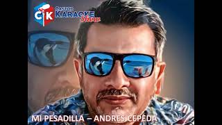 karaoke mi pesadilla medo tono abajo andres cepeda para gustavo cliente ok [upl. by Penney]