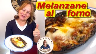 Melanzane al forno con mozzarella e parmigiano allacciamoci il grembiule [upl. by Onyx]