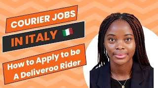 How to Apply for Deliveroo Courier Job in Italy  International Student Job [upl. by Eiveneg]