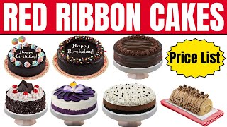 Red Ribbon Cakes Price List 2024  Chocolate Mango Black Forest Birthday Cake Menu and Prices [upl. by Leonhard]