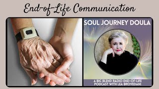 EndofLife Communication with Loved Ones [upl. by Aerdnahc]