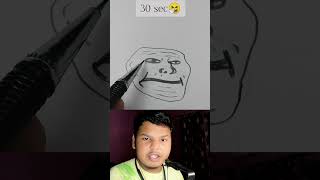 Troll face drawing in 5 sec 30 min and 2 hr shorts [upl. by Norbert873]