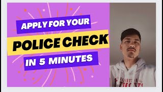 How to apply for police check in Australia 2023Get your Police check with in one hourSanjaysWay [upl. by Fruin]