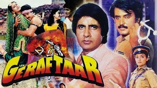 GERAFTAAR1985  Bollywood Action Movie  Amitabh Bachchan  Kamal Haasan  Rajinikanth [upl. by Bullard]