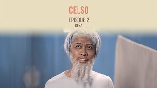 BOYSEN Celso Episode 2 quotKosaquot [upl. by Eentrok509]