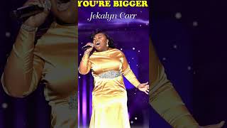 Youre Bigger Jekalyn Carr Gospel Shorts [upl. by Guendolen895]